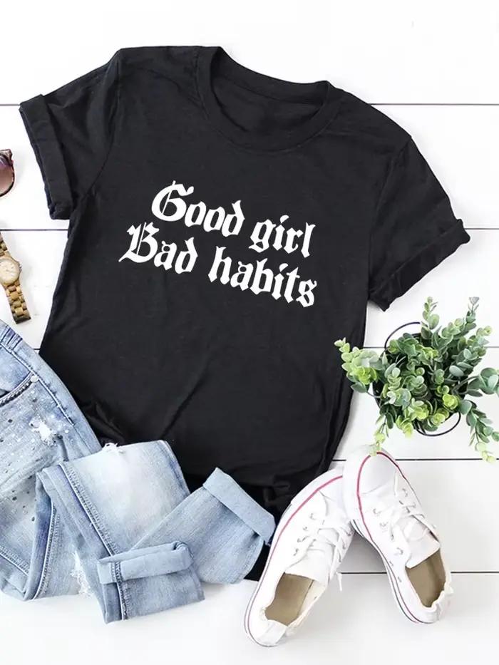 Dámske tričko s krátkym rukávom a okrúhlym výstrihom s nápisom Good Girl Bad Habits College