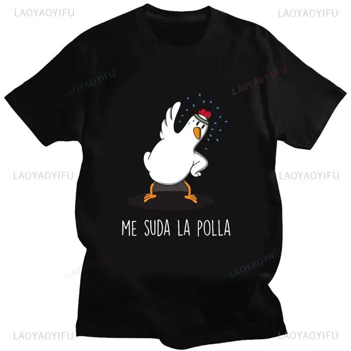 ME SUDA LA POLLA roztomilý kreslený kuriatko potlač tričko pre mužov ženy voľný čas bavlna unisex športové