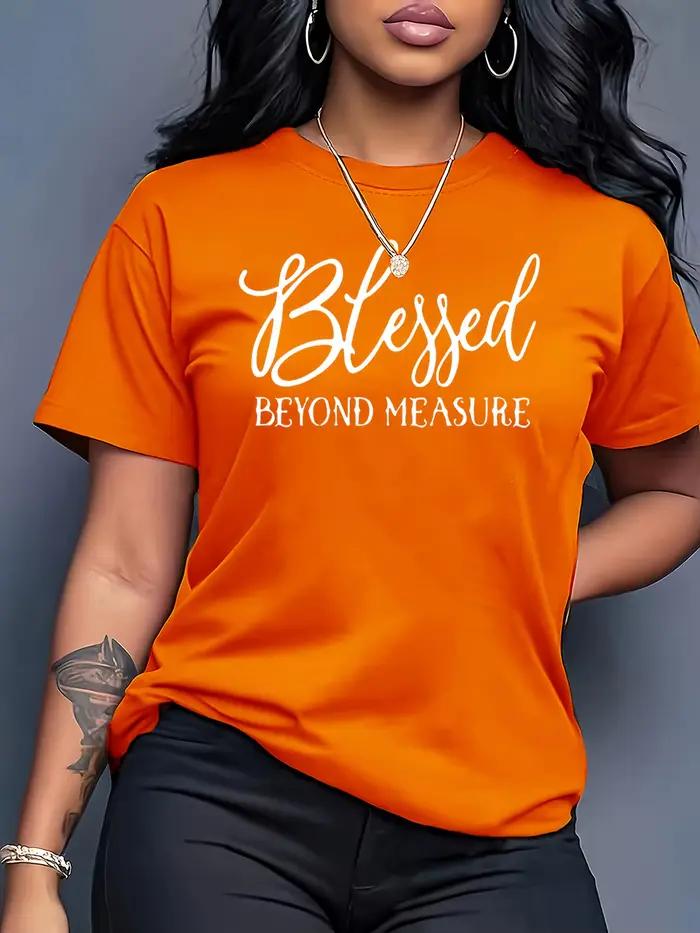 Dámske tričko Blessed Beyond Measure - Motív Faith, oranžové ležérne tričko