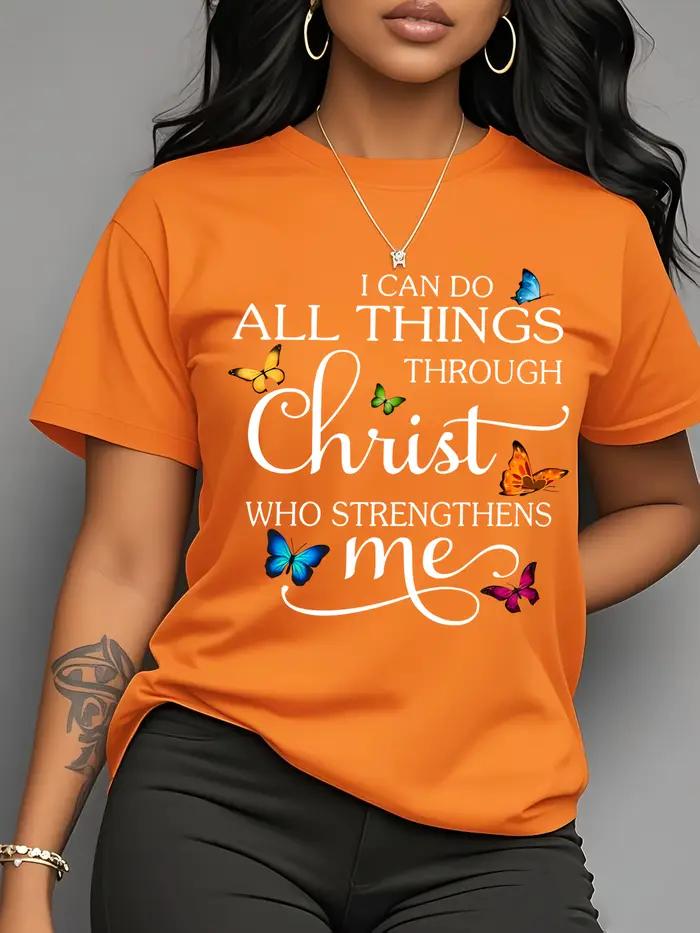 Dámske tričko „I Can Do All Things Through Christ“ – kresťanský motív motýľa
